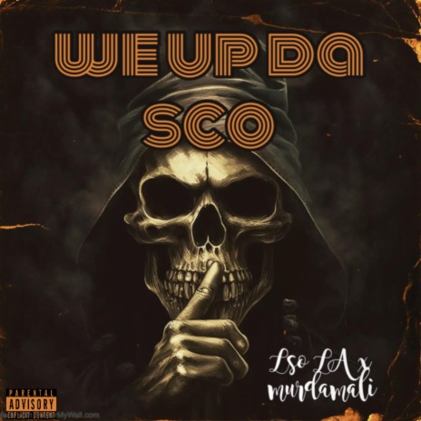 We Up Da Sco ft. Murdamali | Boomplay Music