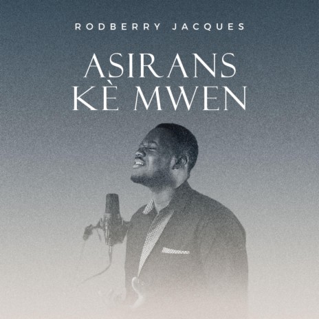 Asirans Kè Mwen | Boomplay Music