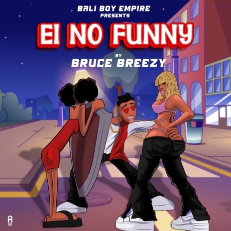 Ei No Funny | Boomplay Music