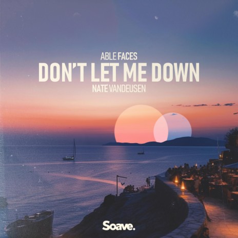 Don’t Let Me Down ft. Nate VanDeusen, Jack McNeilage, Mark McNeilage, Julian Ambs & MCN2
