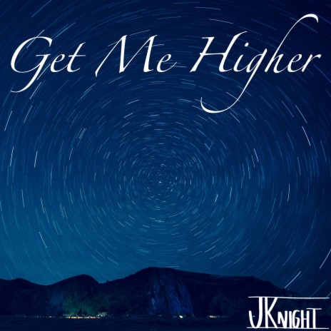 Get Me Higher | Boomplay Music
