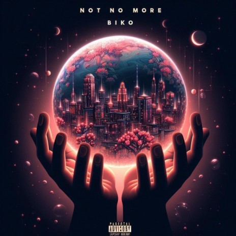 Not No More | Boomplay Music
