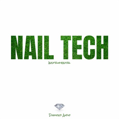 Nail Tech (Instrumental)