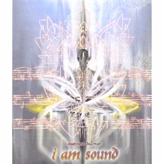 I Am Sound