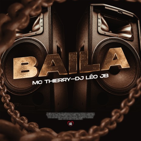 Baila ft. Love Funk & DJ Leo JB | Boomplay Music