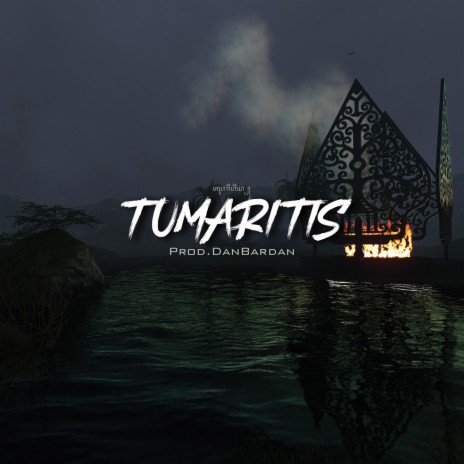 Tumaritis | Boomplay Music