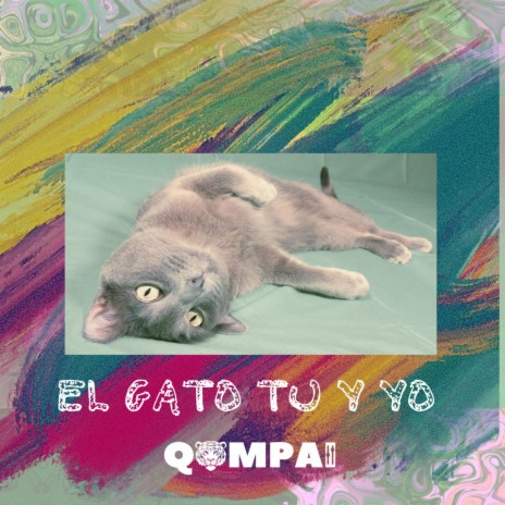 El Gato tu y yo | Boomplay Music