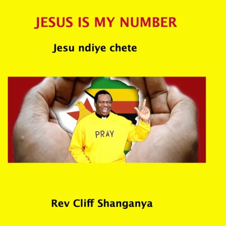 Jesus is my number one (NdiJesu Chete)