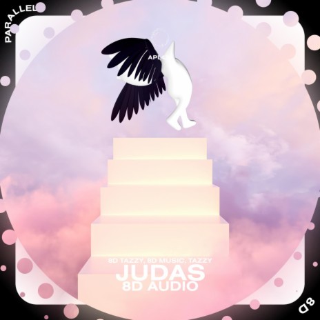 Judas - 8D Audio ft. surround. & Tazzy | Boomplay Music