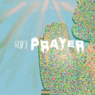 sims prayer lyrics | Boomplay Music