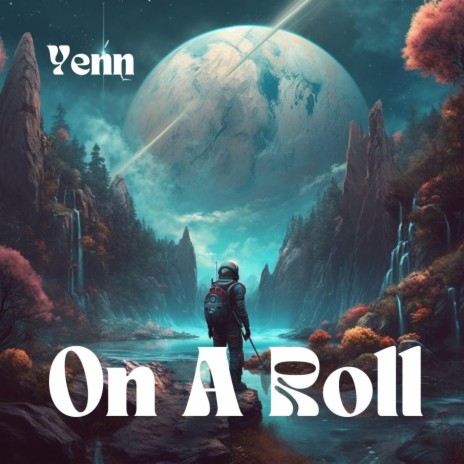 On A Roll | Boomplay Music