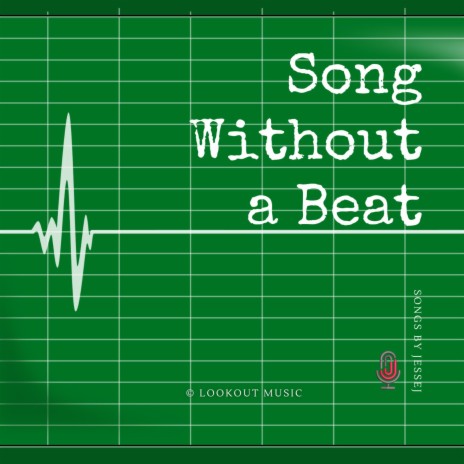 Song Without a Beat | Boomplay Music
