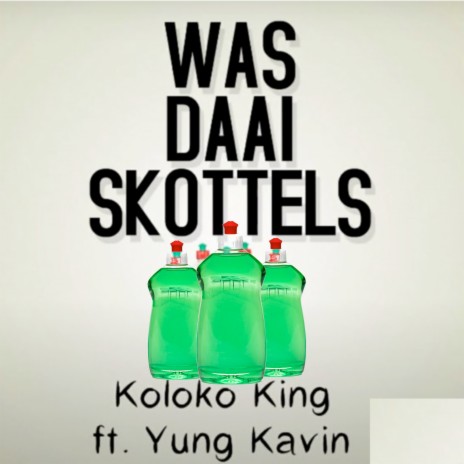 Was Dai Skottols ft. Yung Kavin | Boomplay Music