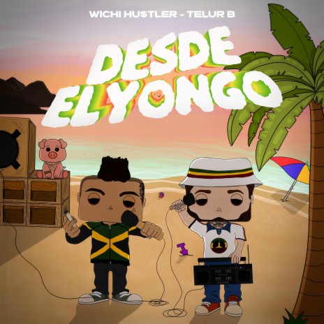 DESDE EL YONGO ft. Wichi Hu$tler | Boomplay Music