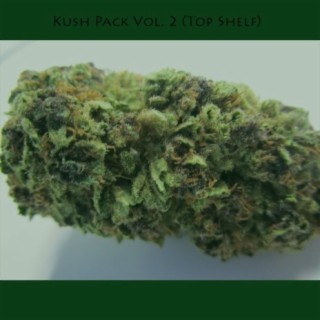 Kush Pack, Vol. 2 (Top Shelf)