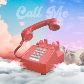 Call Me