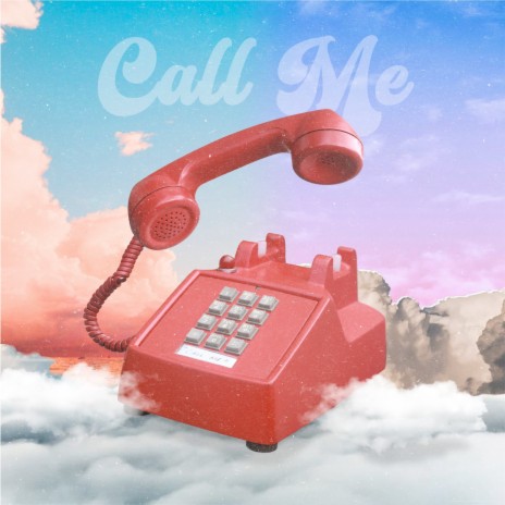 Call Me | Boomplay Music