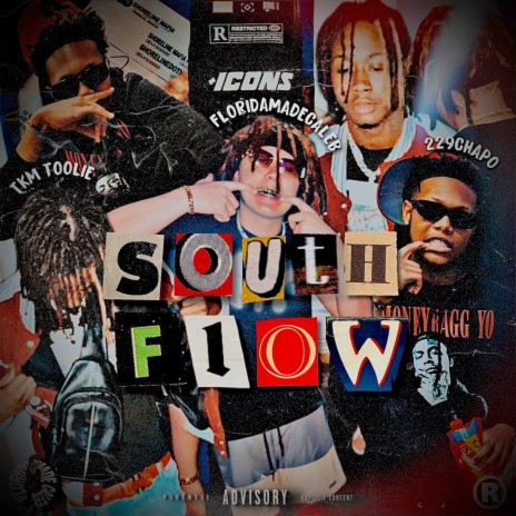 SOUTH FLOW ft. Tkm Toolie & 229Chapo | Boomplay Music