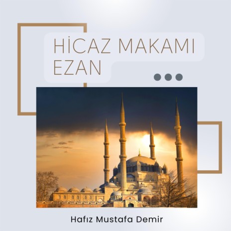 Hicaz Makamı Ezan