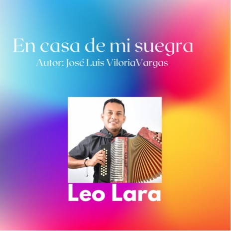 En casa de mi suegra ft. Leo Lara | Boomplay Music