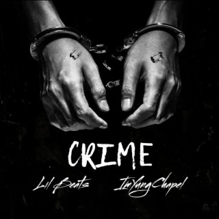 Crime ft. ImYungChapel lyrics | Boomplay Music