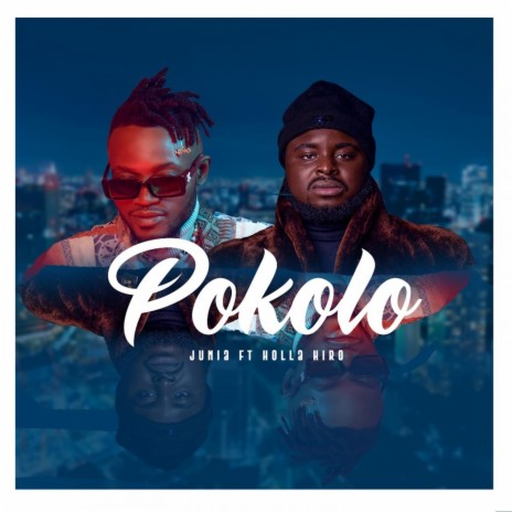Pokolo (feat. Holla Hiro) | Boomplay Music