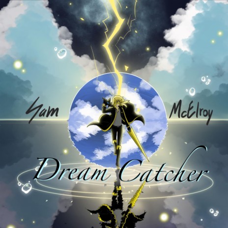 Dream Catcher | Boomplay Music