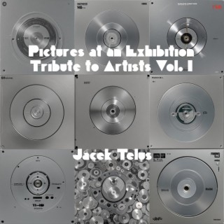 Pictures at an Exhibition: Tribute to Artists Vol. 1