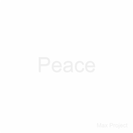 Peace | Boomplay Music