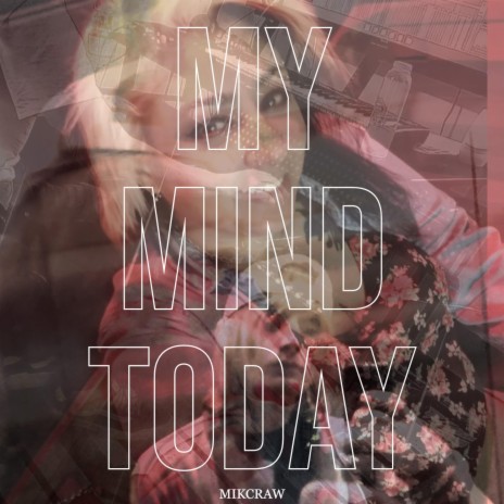 On My Mind Today | Boomplay Music