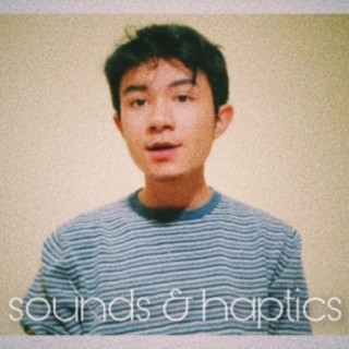 Sounds & Haptics