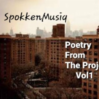 Poetry From The Projects., Vol. 1