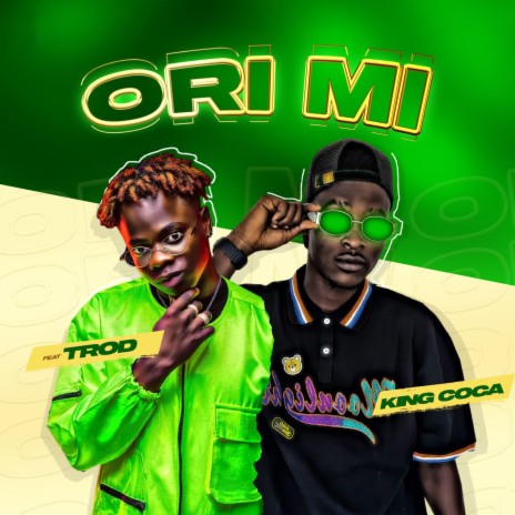 Ori Mi ft. Trod | Boomplay Music