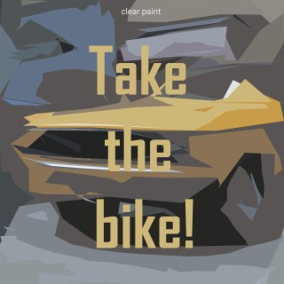 Take the bike
