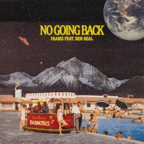 No Going Back ft. Ben Beal | Boomplay Music