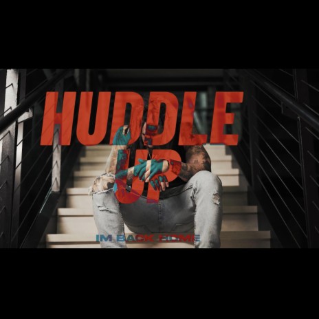 Huddle Up | Boomplay Music