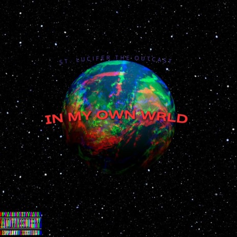 In my own Wrld | Boomplay Music