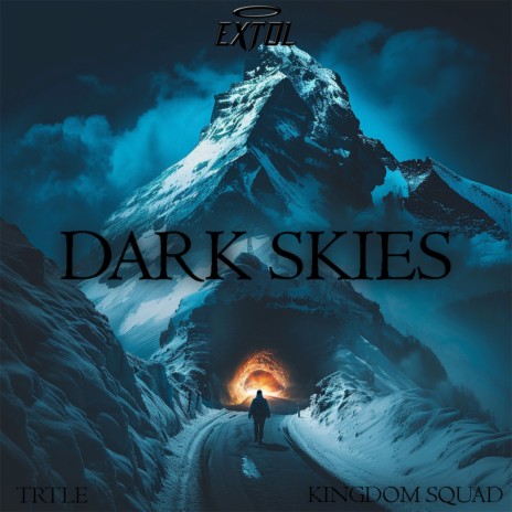 Dark Skies | Boomplay Music