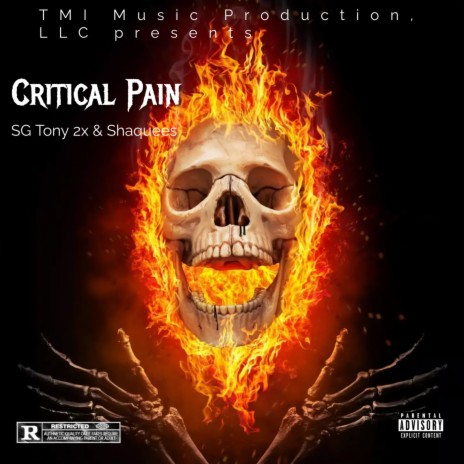 Critical Pain ft. SG Tony 2x