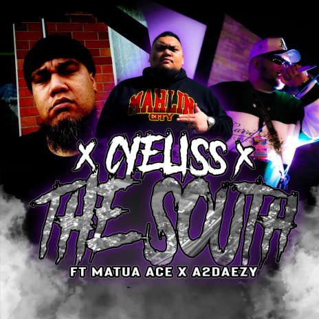 THE SOUTH ft. Matua Ace & A2daezy | Boomplay Music