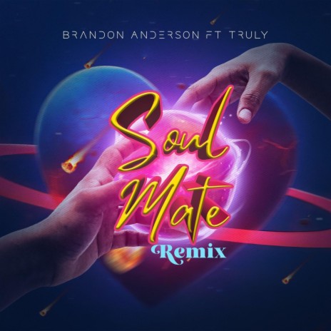 Soulmate (Remix) ft. Truly | Boomplay Music
