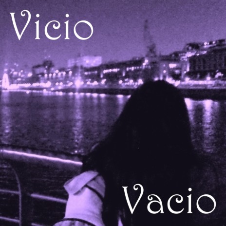 Vicio Vacío | Boomplay Music