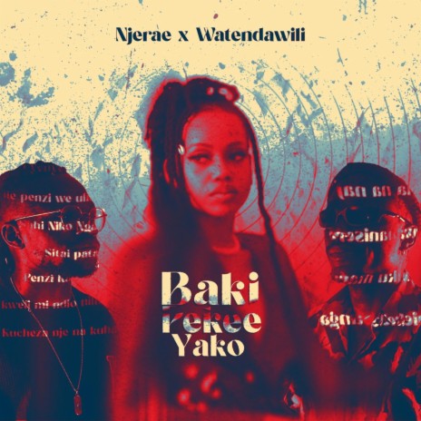 Baki Pekee Yako ft. Watendawili | Boomplay Music