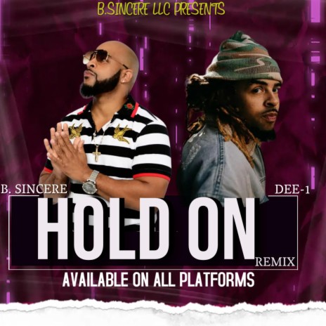 Hold On (Remix) ft. Dee-1 | Boomplay Music