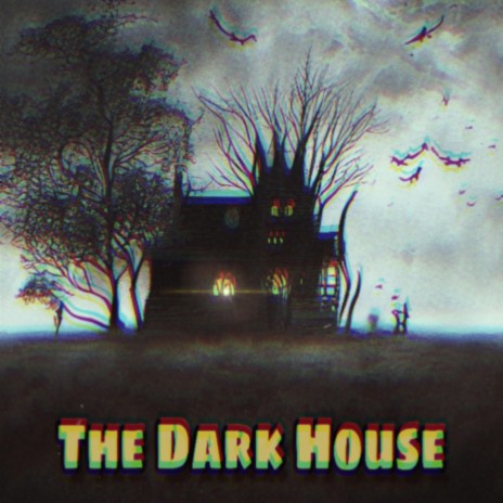 Dark House | Boomplay Music