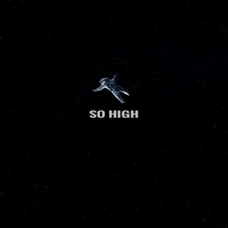 So High | Boomplay Music