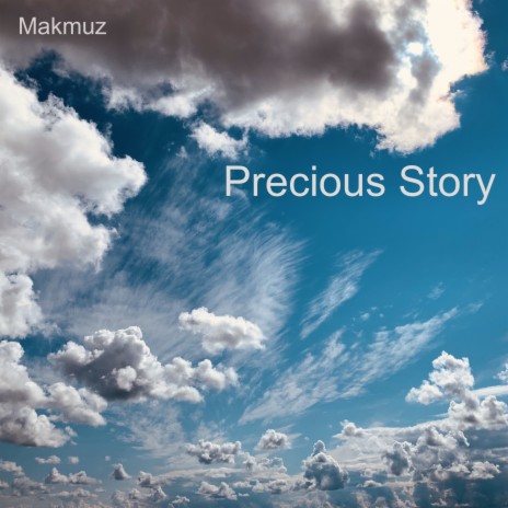 Precious Story (Sincere Mix)