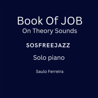 Book of Job on Theory Sounds sosfreejazz