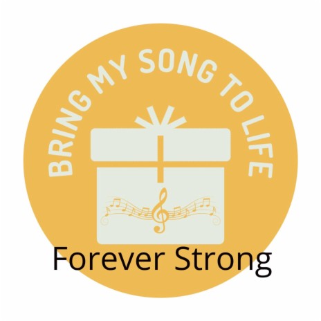 Forever Strong | Boomplay Music