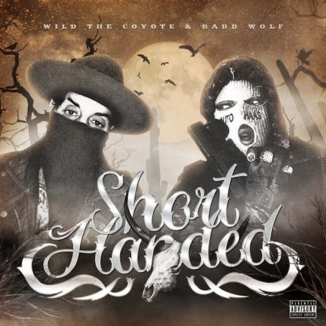 Short Handed ft. Badd Wolf | Boomplay Music